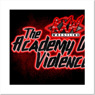 KXW Academy Of Violence Posters and Art